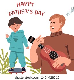 Happy Father's Day. Dad playing guitar and sing with son. Father and his little kid having good time together. Vector illustration in a flat style