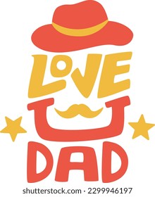 happy father's day Design t shirt design. Vector illustration. Father's Day  