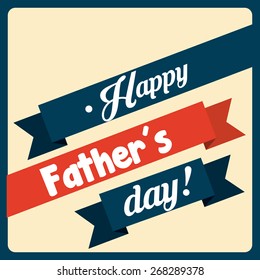 happy fathers day design, vector illustration eps10 graphic 