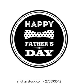 happy fathers day design, vector illustration eps10 graphic 