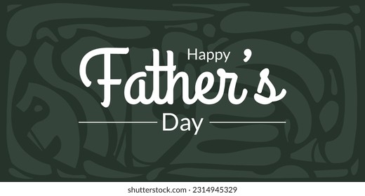 Happy Father's day with elegant abstract green background