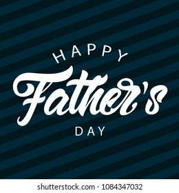 Happy father's day emblem in lettering style. Vector illustration design.