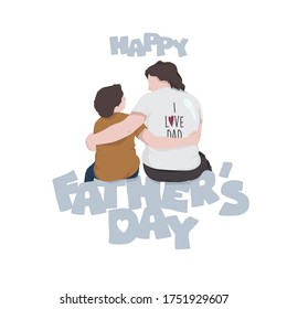 Happy Father's Day. Father and son are hugging each other. They glances. Emotional, loving, safe father. Celebration message.