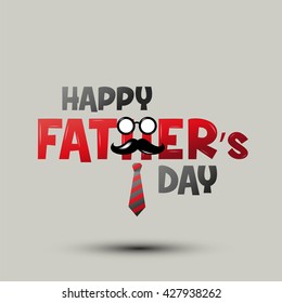 Happy father's day, Happy Father day, typeface ,vector , Illustration,  Typography