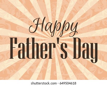Happy Father's Day. A festive poster with rays. Vector illustration