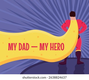 Happy Father's Day flat vector illustration, father wearing superhero costume Father's Day illustration