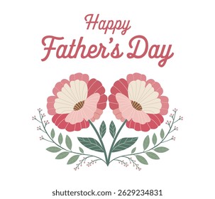 Happy Father's Day Floral Greeting, Beautiful Dad Day Flower Design, Elegant Fathers Day Card Art, Vintage Style Father Celebration Graphic.