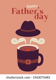 Happy Fathers Day Funny Vector Greeting Card. Coffee cup, stylized mustache, belt, hat cartoon illustration. Cute dad symbol design element. Fatherhood holiday celebration typography poster background