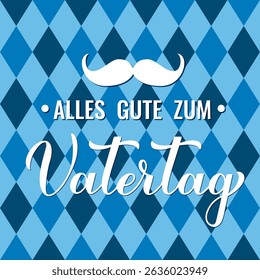 Happy Fathers Day in German language. Vatertag calligraphy lettering on blue rhombus background. Vector template for poster, banner, greeting card, flyer, postcard, etc
