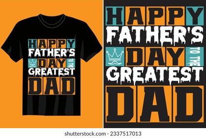 happy father's day greatest dad t -shirt Dad T-Shirt, Personalized Papa Shirt, Custom Kids Names Tshirt, Father's Day Gift, Dad Gift Shirt With Kids Names, Daddy Outfits