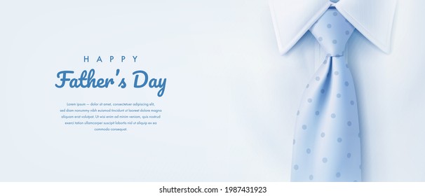 Happy father's day greeting banner with realistic white shirt and blue necktie. Vector illustration