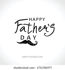 Happy Fathers Day greeting calligraphic card with a mustache. Vector Sketch Illustration. Hand drawn word.