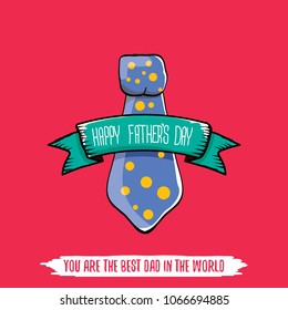 happy fathers day greeting card with cartoon color tie and ribbon with greeting text. fathers day vector label or icon isolated on pink background