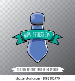 happy fathers day greeting card with cartoon color tie and ribbon with greeting text. fathers day vector label or icon isolated on transparent background