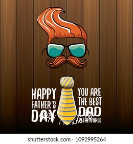 happy fathers day greeting card with cartoon color tie, mustache, sunglasses and greeting text. fathers day vector label or icon isolated on wooden background. You are the best dad in the world