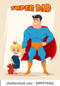 Happy Fathers Day greeting card, flyer, poster or banner. Cheerful daughter and dad in costume of superhero standing together. Vector illustration on abstract background