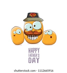 happy fathers day greeting card with cartoon father potato and kids . fathers day vector label or icon isolated on white background