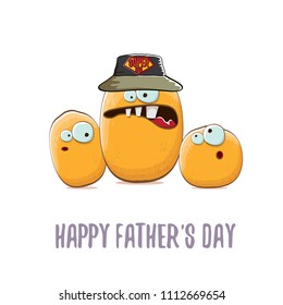 happy fathers day greeting card with cartoon father potato and kids . fathers day vector label or icon isolated on white background