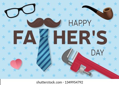 Happy Fathers Day greeting card. Happy Fathers Day poster. Vector illustration.