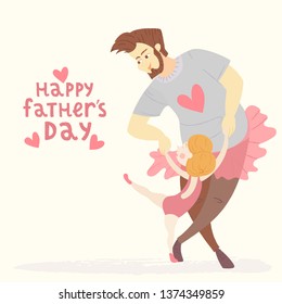 Happy Fathers Day greeting card. 
Father dances with daughter ballerina Vector characters usable for flyer, poster or banner. Morden brush textured