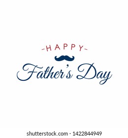 Happy Father's Day greeting card with inscription hand and mustache. flat vector illustration isolated on white background - Vector