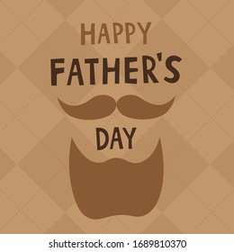 
Happy fathers day greeting card. Dad is a gentleman with a mustache and beard. Vector typography lettering. Used for cards, stickers, banners, prints. Text design on a brown and beige background.