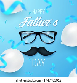 Happy Fathers day greeting card design with mustache, white air balloons and eyeglasses on blue background with falling foil confetti. Vector illustration