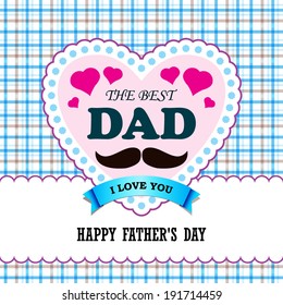 Happy Father's Day Greeting Card / I Love DAD / mustache design 
