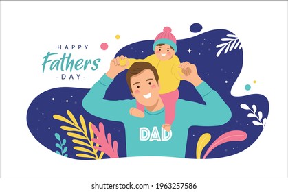 Happy Father's Day greeting card with a kid on his father shoulders. Vector illustration in a flat style.