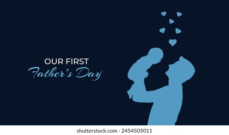 Happy Fathers Day greeting card. Silhouette of man and baby on blue background. First Fathers Day. Vector illustration