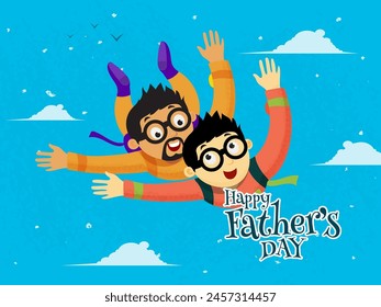 Happy Father's Day Greeting Card Design, Cartoon Dad with His Son Flying Together in Sky.
