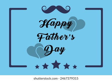 Happy Fathers Day greeting card in blue tones with modern typography text design and wishes. Fathers Day illustration for website banner, fashion ads, poster, flyer, social media, promo, sale. Eps10.