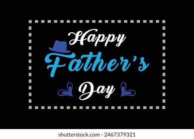 Happy Fathers Day greeting card in blue tones with modern typography text design and wishes. Fathers Day illustration for website banner, fashion ads, poster, flyer, social media, promo, sale. Eps10.