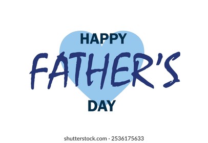 Happy father's day greeting card with brush lettering. Father day.