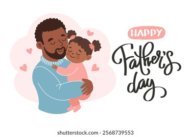 Happy Father's Day greeting card with with cute african american dad holding his daughter. Holiday illustration in flat style.