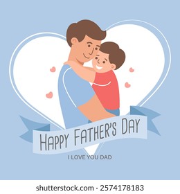 Happy father's day greeting card. Dad hugging his son. Holiday illustration in flat style