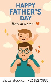 Happy Father's Day greeting card with father and son in cartoon style. Cute smiling boy sitting on dads shoulders. Vector illustration perfect for holiday cards, prints and social media