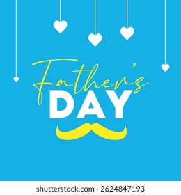 Happy Father's Day Greeting Card cyan color card with white and yellow typography for father day wishes