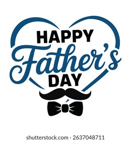 Happy father's day greeting card with mustache and bow tie on white background