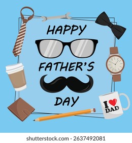 Happy Father's Day greeting card with decorative frame, male accessories like glasses and mustache, perfect for celebration or gift design