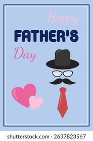Happy Father's Day Greeting Card with Hat, Glasses, Mustache, Tie, and Hearts Artwork. Perfect for expressing love and gratitude for fathers.