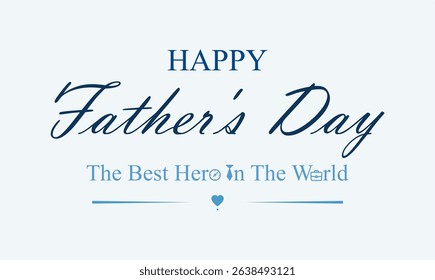 Happy Fathers Day greeting card in blue tones with modern typography text design and wishes. Fathers Day illustration for website banner, fashion ads, poster, flyer, social media, promo, sale.
