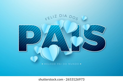 Feliz Dia dos Pais Projeto do Cartão de Saudação com Coração de Papel Azul e Etiqueta de Texto no Fundo Azul. Feliz Dia dos Pais Ilustração Vetorial em Língua Portuguesa com Letra Tipográfica para o Pai Amado