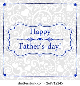 Happy Father's Day! Greeting card. Vector Illustration