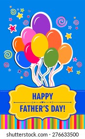 Happy Father's Day! Greeting card. Celebration blue background with balloon and place for your text. Vector illustration