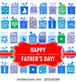 Happy Father's Day! Greeting card. Celebration background with gift boxes and place for your text. vector illustration
