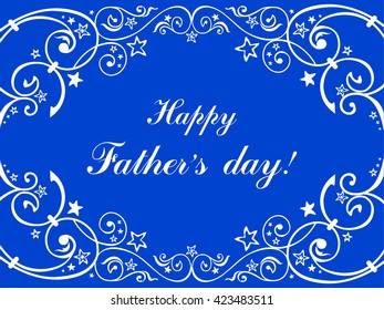 Happy Father's Day! Greeting card. Vector Illustration