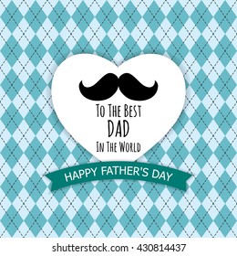 Happy Father's Day Greeting Card / I Love My DAD ( mustache design )