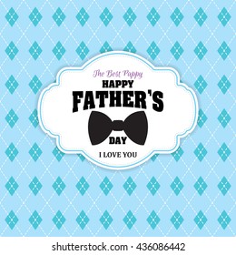 Happy Father's Day Greeting Card / I Love My DAD ( bow tie design )