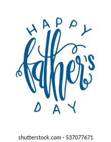 Happy Father's Day Greeting Card. Modern Calligraphy